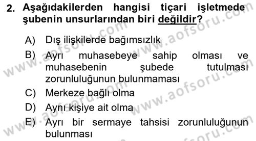 Ticaret Hukukuna Giriş Dersi 2023 - 2024 Yılı Yaz Okulu Sınav Soruları 2. Soru