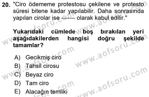 Ticaret Hukukuna Giriş Dersi 2023 - 2024 Yılı Yaz Okulu Sınav Soruları 20. Soru