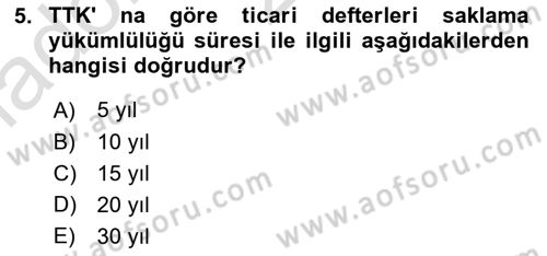 Ticaret Hukukuna Giriş Dersi 2023 - 2024 Yılı Yaz Okulu Sınav Soruları 5. Soru