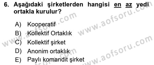 Ticaret Hukukuna Giriş Dersi 2023 - 2024 Yılı Yaz Okulu Sınav Soruları 6. Soru