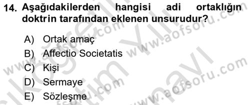Ticaret Hukukuna Giriş Dersi 2024 - 2025 Yılı (Vize) Ara Sınav Soruları 14. Soru