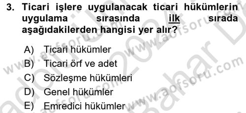 Ticaret Hukukuna Giriş Dersi 2024 - 2025 Yılı (Vize) Ara Sınav Soruları 3. Soru