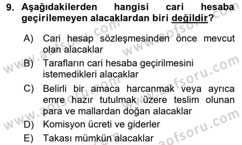 Ticaret Hukukuna Giriş Dersi 2024 - 2025 Yılı (Vize) Ara Sınav Soruları 9. Soru