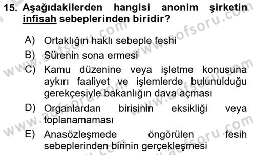 Ticaret Hukukuna Giriş Dersi 2024 - 2025 Yılı (Final) Dönem Sonu Sınav Soruları 15. Soru