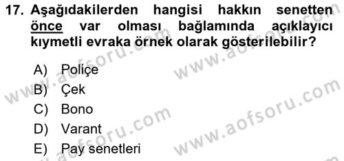 Ticaret Hukukuna Giriş Dersi 2024 - 2025 Yılı (Final) Dönem Sonu Sınav Soruları 17. Soru