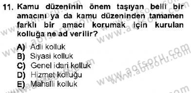 Özel Güvenlik Hukuku 1 Dersi Ara Sınavı Deneme Sınav Soruları 11. Soru