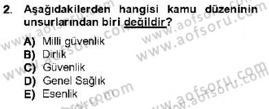 Özel Güvenlik Hukuku 1 Dersi 2012 - 2013 Yılı (Final) Dönem Sonu Sınav Soruları 2. Soru