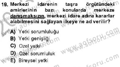 Özel Güvenlik Hukuku 1 Dersi 2013 - 2014 Yılı (Vize) Ara Sınav Soruları 19. Soru