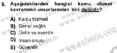 Özel Güvenlik Hukuku 1 Dersi Ara Sınavı Deneme Sınav Soruları 5. Soru