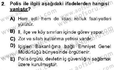 Özel Güvenlik Hukuku 1 Dersi 2013 - 2014 Yılı (Final) Dönem Sonu Sınav Soruları 2. Soru