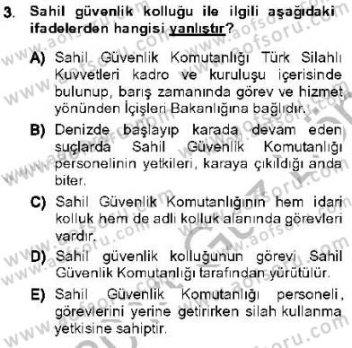Özel Güvenlik Hukuku 1 Dersi 2013 - 2014 Yılı (Final) Dönem Sonu Sınav Soruları 3. Soru