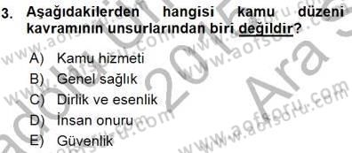 Özel Güvenlik Hukuku 1 Dersi Ara Sınavı Deneme Sınav Soruları 3. Soru