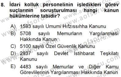 Özel Güvenlik Hukuku 1 Dersi Ara Sınavı Deneme Sınav Soruları 8. Soru