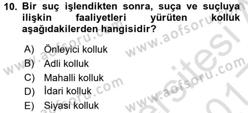 Özel Güvenlik Hukuku 1 Dersi 2016 - 2017 Yılı (Vize) Ara Sınav Soruları 10. Soru