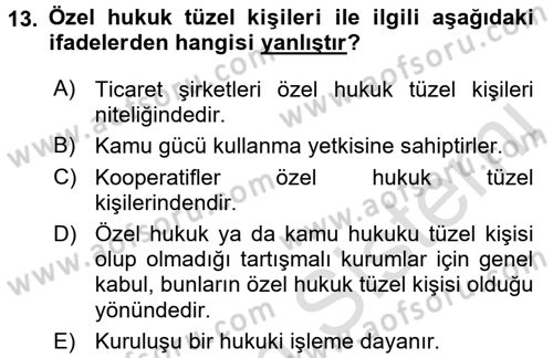 Özel Güvenlik Hukuku 1 Dersi 2016 - 2017 Yılı (Vize) Ara Sınav Soruları 13. Soru