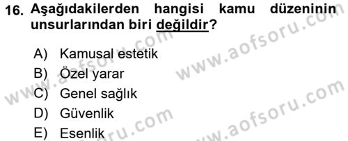 Özel Güvenlik Hukuku 1 Dersi Ara Sınavı Deneme Sınav Soruları 16. Soru