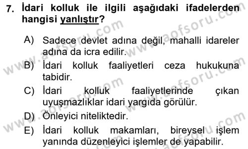 Özel Güvenlik Hukuku 1 Dersi 2016 - 2017 Yılı (Vize) Ara Sınav Soruları 7. Soru