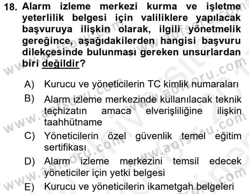 Özel Güvenlik Hukuku 1 Dersi 2016 - 2017 Yılı (Final) Dönem Sonu Sınav Soruları 18. Soru