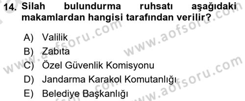 Özel Güvenlik Hukuku 1 Dersi Ara Sınavı Deneme Sınav Soruları 14. Soru