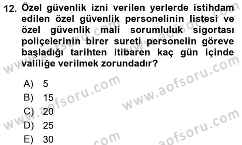 Özel Güvenlik Hukuku 1 Dersi 2017 - 2018 Yılı (Final) Dönem Sonu Sınav Soruları 12. Soru