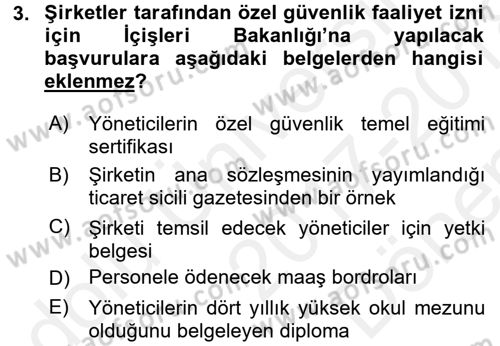 Özel Güvenlik Hukuku 1 Dersi 2017 - 2018 Yılı (Final) Dönem Sonu Sınav Soruları 3. Soru