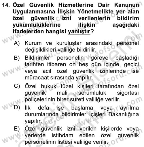 Özel Güvenlik Hukuku 1 Dersi 2020 - 2021 Yılı Yaz Okulu Sınav Soruları 14. Soru
