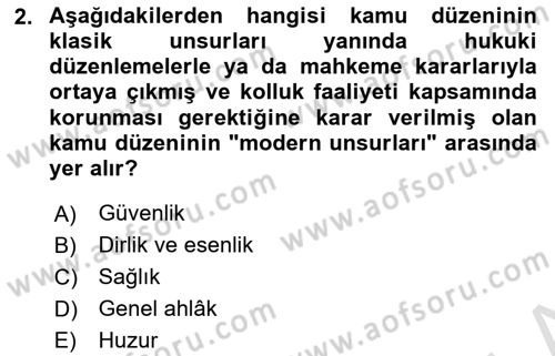 Özel Güvenlik Hukuku 1 Dersi 2020 - 2021 Yılı Yaz Okulu Sınav Soruları 2. Soru