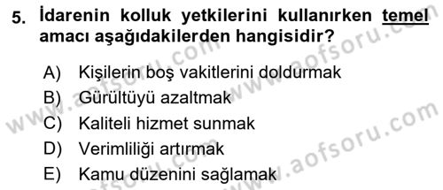 Özel Güvenlik Hukuku 1 Dersi 2020 - 2021 Yılı Yaz Okulu Sınav Soruları 5. Soru
