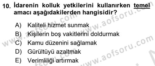 Özel Güvenlik Hukuku 1 Dersi Ara Sınavı Deneme Sınav Soruları 10. Soru