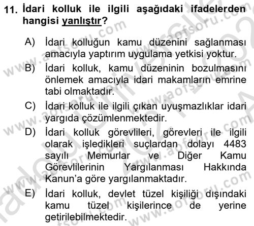Özel Güvenlik Hukuku 1 Dersi Ara Sınavı Deneme Sınav Soruları 11. Soru