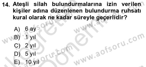 Özel Güvenlik Hukuku 1 Dersi 2021 - 2022 Yılı (Vize) Ara Sınav Soruları 14. Soru