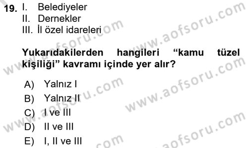Özel Güvenlik Hukuku 1 Dersi Ara Sınavı Deneme Sınav Soruları 19. Soru