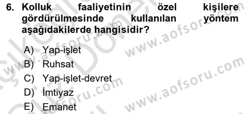 Özel Güvenlik Hukuku 1 Dersi 2021 - 2022 Yılı (Vize) Ara Sınav Soruları 6. Soru