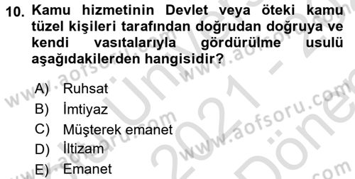 Özel Güvenlik Hukuku 1 Dersi 2021 - 2022 Yılı (Final) Dönem Sonu Sınav Soruları 10. Soru