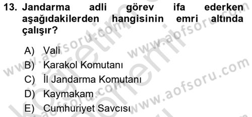 Özel Güvenlik Hukuku 1 Dersi 2021 - 2022 Yılı (Final) Dönem Sonu Sınav Soruları 13. Soru