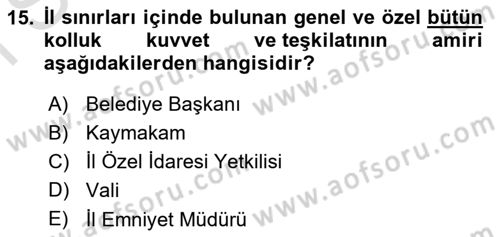 Özel Güvenlik Hukuku 1 Dersi 2021 - 2022 Yılı (Final) Dönem Sonu Sınav Soruları 15. Soru