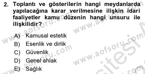 Özel Güvenlik Hukuku 1 Dersi 2021 - 2022 Yılı (Final) Dönem Sonu Sınav Soruları 2. Soru