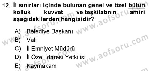 Özel Güvenlik Hukuku 1 Dersi 2021 - 2022 Yılı Yaz Okulu Sınav Soruları 12. Soru