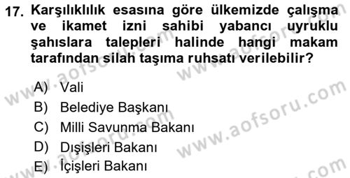 Özel Güvenlik Hukuku 1 Dersi 2021 - 2022 Yılı Yaz Okulu Sınav Soruları 17. Soru