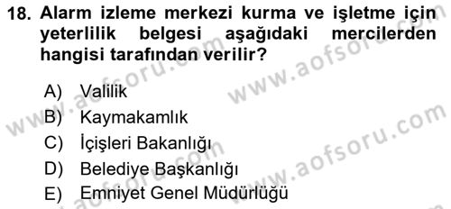 Özel Güvenlik Hukuku 1 Dersi 2021 - 2022 Yılı Yaz Okulu Sınav Soruları 18. Soru