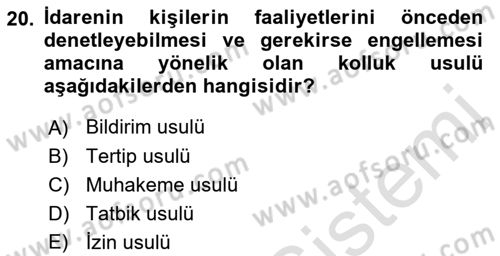 Özel Güvenlik Hukuku 1 Dersi 2021 - 2022 Yılı Yaz Okulu Sınav Soruları 20. Soru