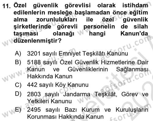 Özel Güvenlik Hukuku 1 Dersi 2022 - 2023 Yılı (Vize) Ara Sınav Soruları 11. Soru