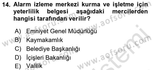 Özel Güvenlik Hukuku 1 Dersi 2022 - 2023 Yılı (Final) Dönem Sonu Sınav Soruları 14. Soru
