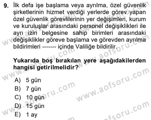 Özel Güvenlik Hukuku 1 Dersi 2022 - 2023 Yılı (Final) Dönem Sonu Sınav Soruları 9. Soru