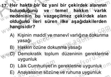 Özel Güvenlik Hukuku 2 Dersi 2013 - 2014 Yılı (Vize) Ara Sınav Soruları 17. Soru