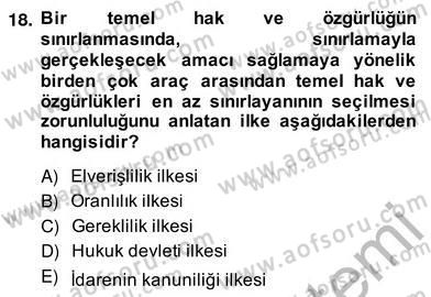 Özel Güvenlik Hukuku 2 Dersi 2013 - 2014 Yılı (Vize) Ara Sınav Soruları 18. Soru