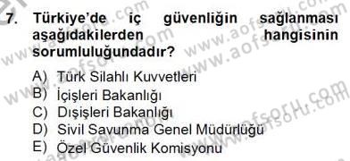 Özel Güvenlik Hukuku 2 Dersi 2013 - 2014 Yılı (Final) Dönem Sonu Sınav Soruları 7. Soru