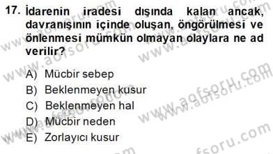 Özel Güvenlik Hukuku 2 Dersi 2014 - 2015 Yılı (Final) Dönem Sonu Sınav Soruları 17. Soru