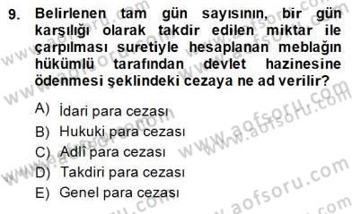 Özel Güvenlik Hukuku 2 Dersi 2014 - 2015 Yılı (Final) Dönem Sonu Sınav Soruları 9. Soru