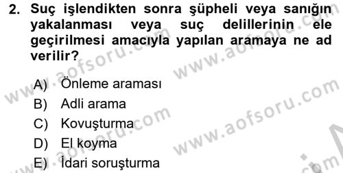 Özel Güvenlik Hukuku 2 Dersi 2016 - 2017 Yılı (Vize) Ara Sınav Soruları 2. Soru
